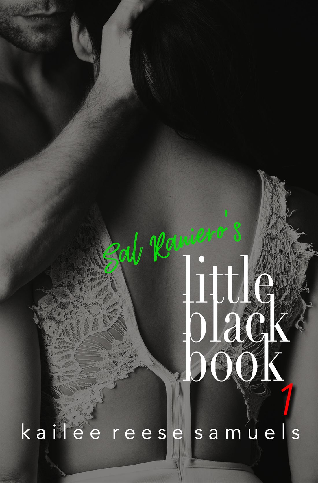 Sal Raniero’s Little Black Book 1 book cover by Kailee Reese Samuels