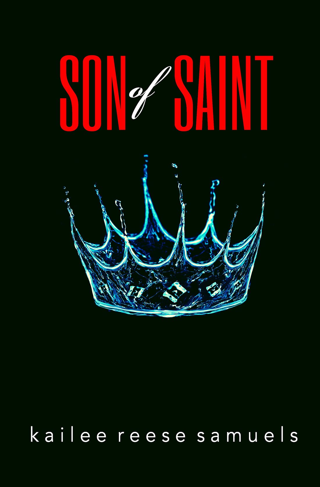 Son of Saint book cover by Kailee Reese Samuels
